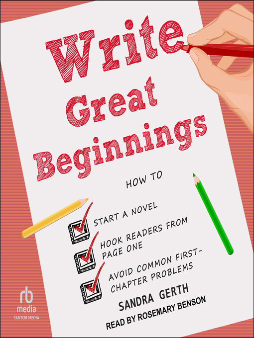 Title details for Write Great Beginnings by Sandra Gerth - Available